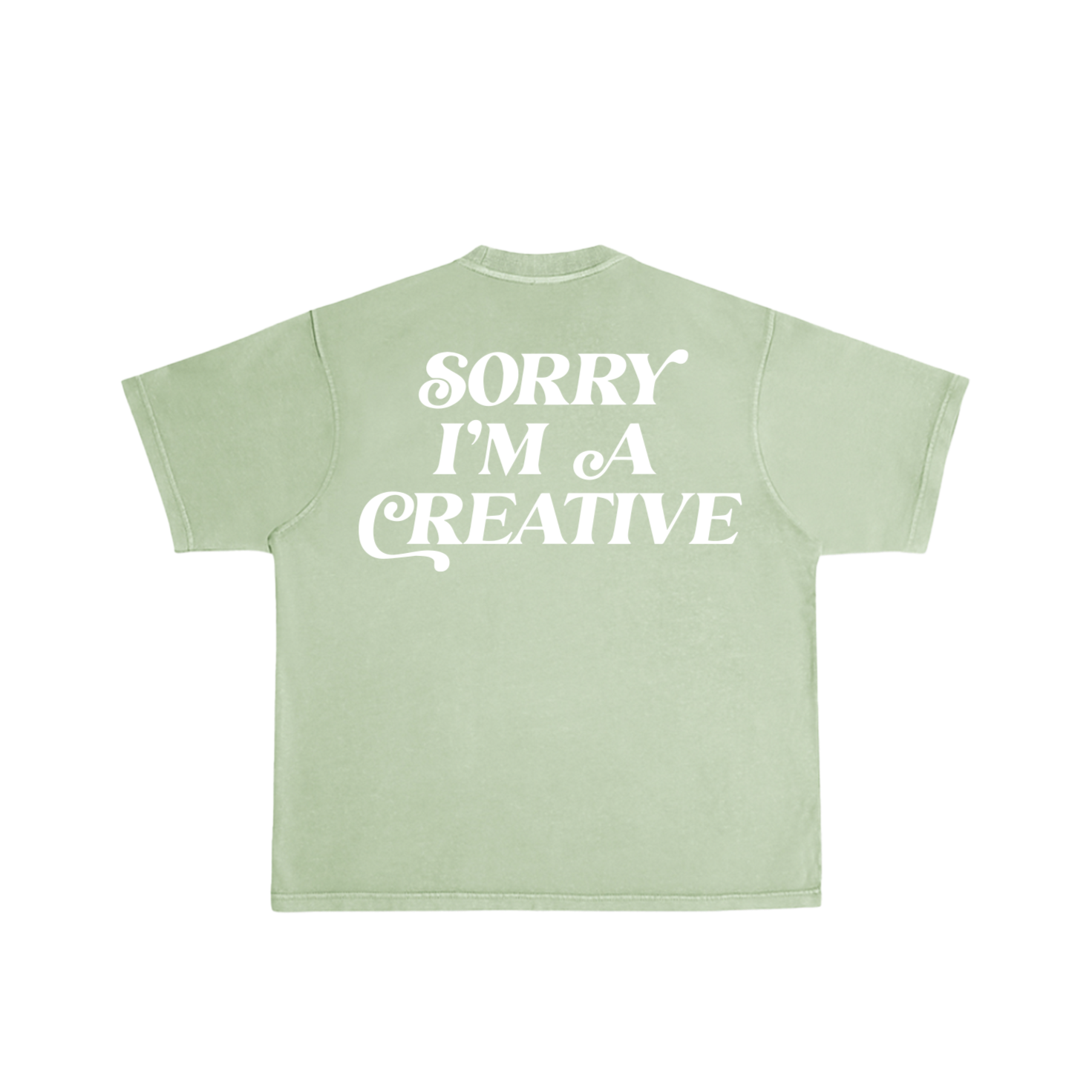 Sorry I'm A Creative - T-Shirt (Green + White)