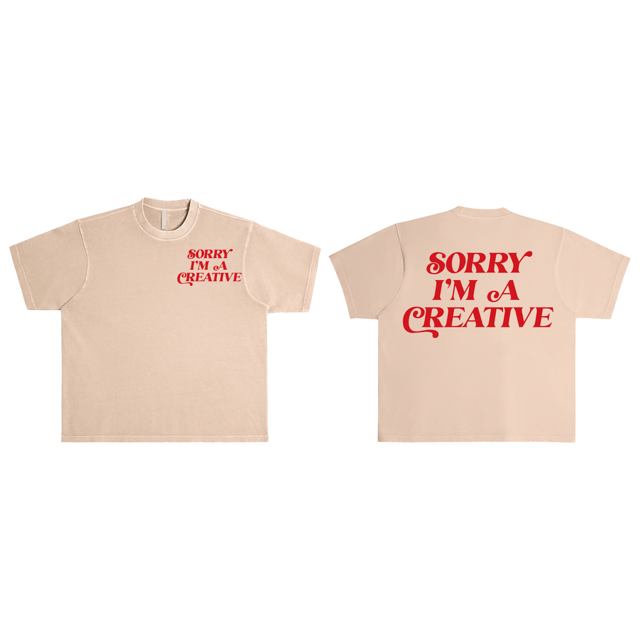 Sorry I'm A Creative - T-Shirt (Khaki + Red)
