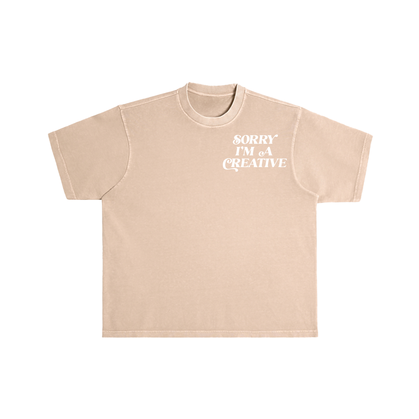 Sorry I'm A Creative - T-Shirt (Khaki + White)