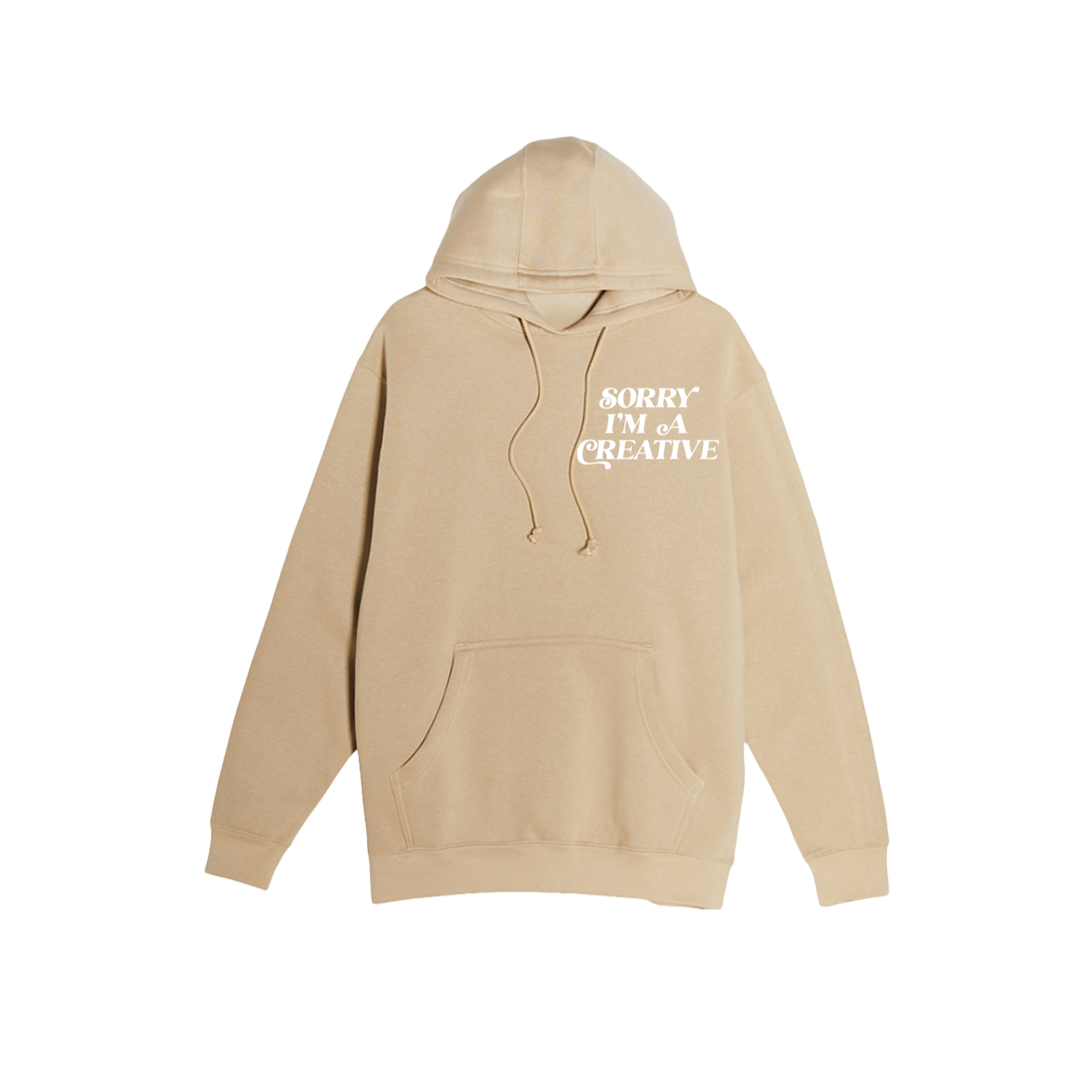 Sorry I'm A Creative - Hoodie (Khaki)