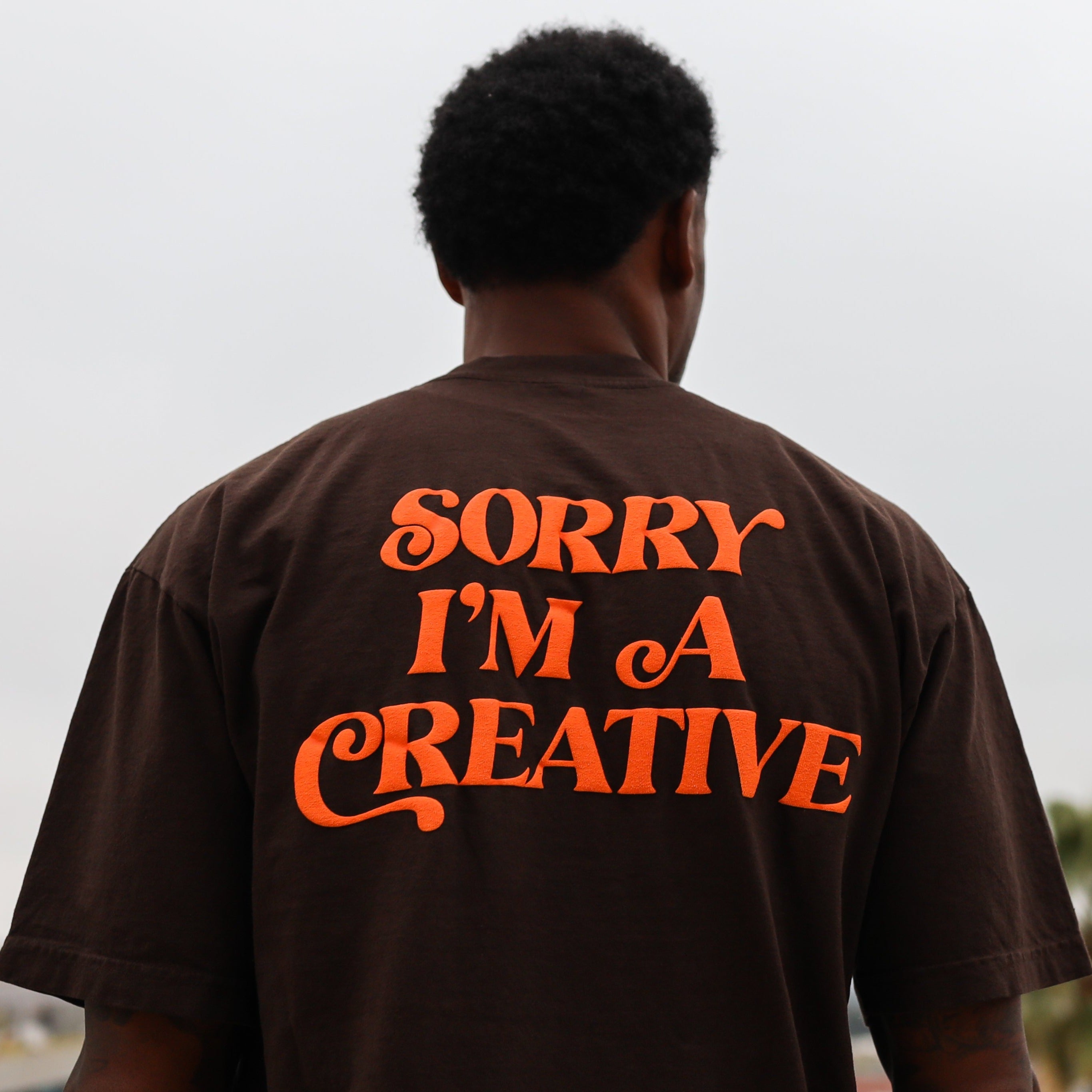 Sorry I'm A Creative - T-Shirt (Brown + Orange)