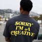 "Sorry I'm A Creative" TEE - PUFF PRINT (OFF BLACK w/ YELLOW)