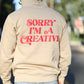 "Sorry I'm A Creative" Puff Print Hoodie (KHAKI)