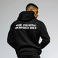 "For Creative Purposes Only" Puff Print Hoodie (BLACK)